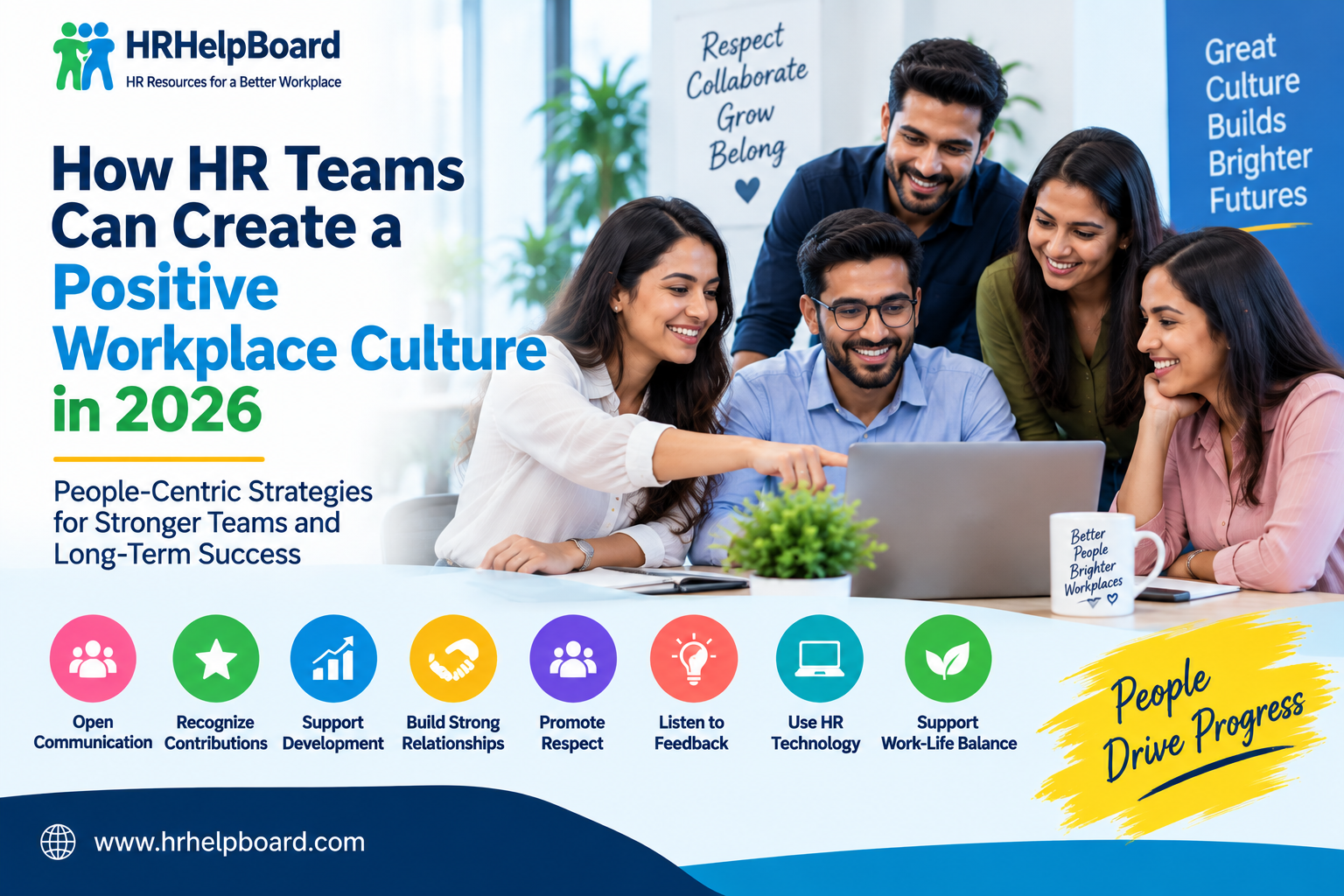 How HR Teams Can Create a Positive Workplace Culture in 2026