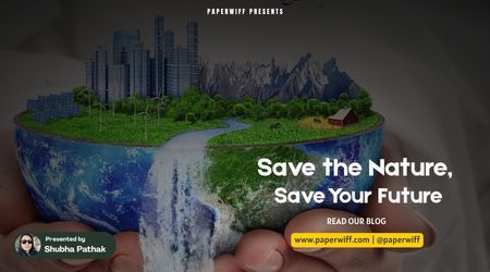 Save the Nature, Save Your Future